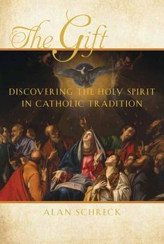 The Gift - Holy Spirit Catholic