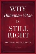 Why Humanae Vitae Still Right