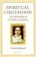 Spiritual Childhood St. Therese