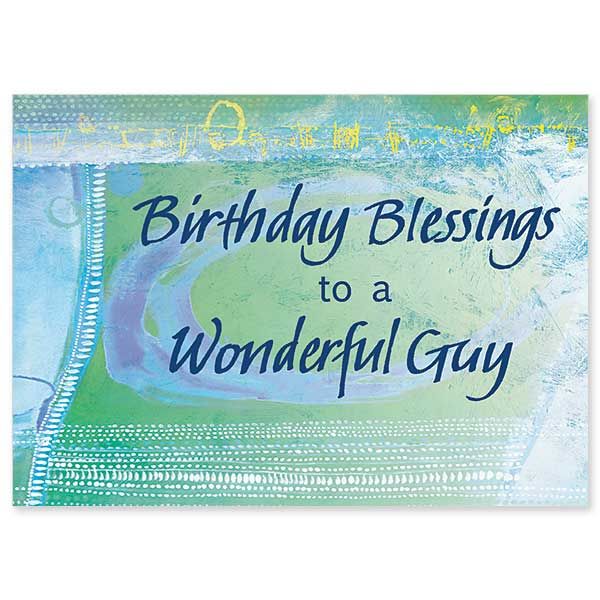Birthday Blessings to a Wonderful Guy card