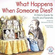 What Happens Someone Dies