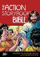 Action Storybook Bible: An Interactive Adventure Through God's Redemptive Story
