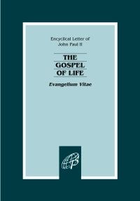 Gospel of Life, JPII