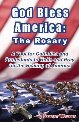 God Bless America the Rosary
