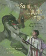 Saint Fought Dragon St. George