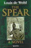 Spear: A Novel of the Crucifixion