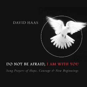 Do not be Afraid, CD