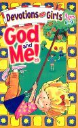 God and Me: Devotions for Girls Ages 6-9
