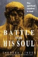 Battle for His Soul