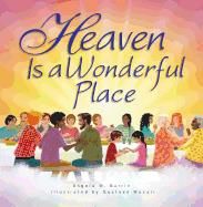 Heaven is a Wonderful Place