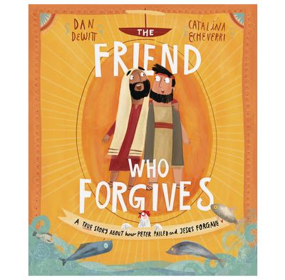 Friend Who Forgives, hc
