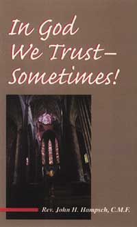 In God we trust - sometimes