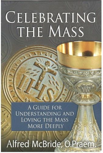 Celebrating the Mass