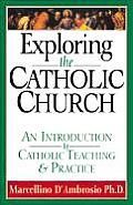 Exploring the Catholic Church