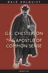 G. K. Chesterton: Apostle