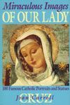 Miraculous images of Our Lady