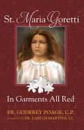 St. Maria Goretti in Garments All Red