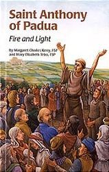 St. Anthony, Fire and Light