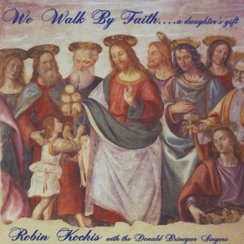 We Walk by Faith, CD
