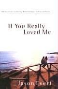 If you really loved me