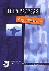 Teen Prayers by Teens