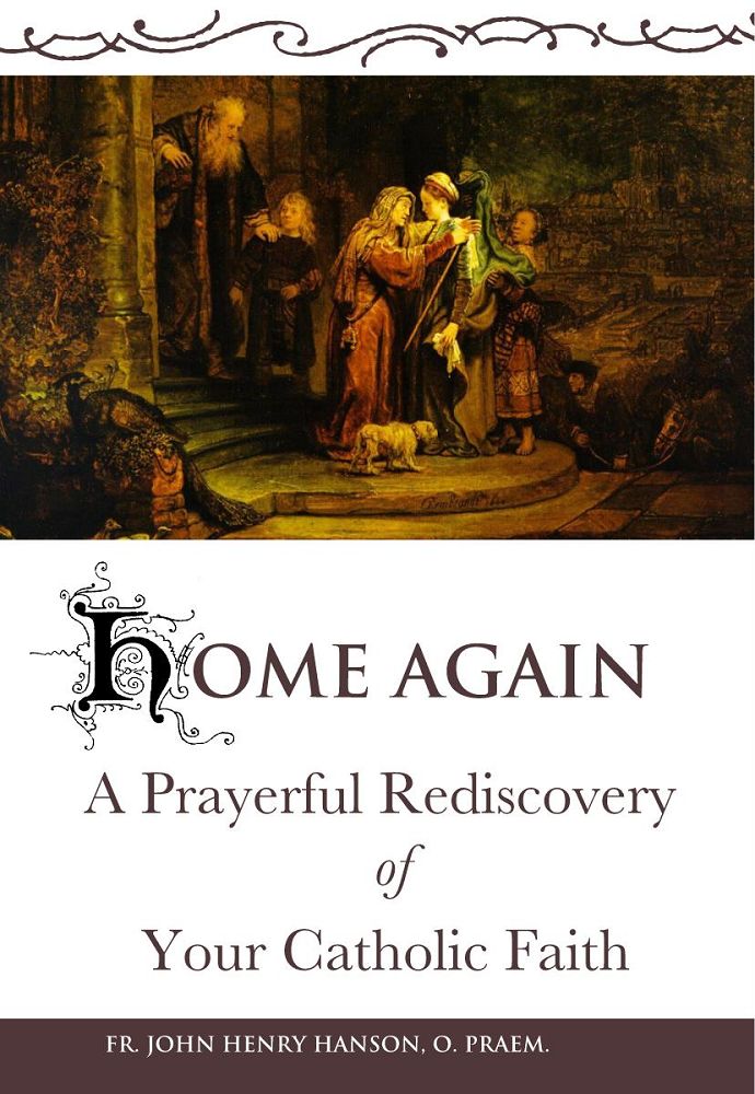 Home Again, Rediscover Catholic