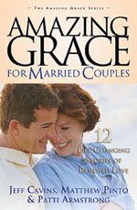 Amazing Grace for Married Couples