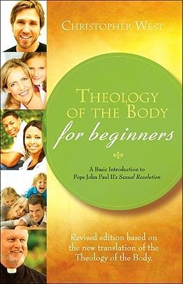 Theology of Body for Beginners