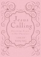 Jesus Calling, Pink Leathersoft cover, with Scripture References: Enjoying Peace in His Presence (a 365-Day Devotional)