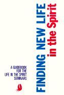 Finding new life in the Spirit
