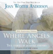 Where angels walk