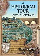 Historical Tour of Holy Land