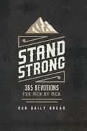 Stand Strong, Devotional for Men