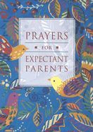 Prayers for Expectant Parents