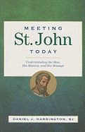 Meeting St. John Today