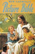 New Catholic Picture Bible