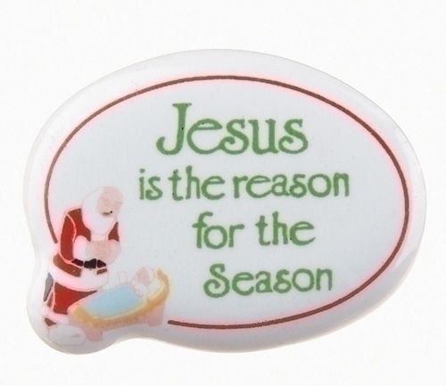 Jesus is the Reason for the Season, Kneeling Santa Pin