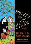 Sisters of the Last Straw, No. 4