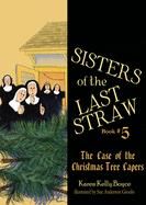 Sisters of the Last Straw, No. 5
