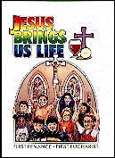 Jesus Brings Us Life