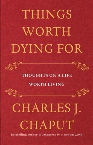 Things worth dying for