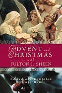 Advent and Christmas Wisdom with Archbishop Fulton Sheen