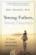 Strong Fathers, Strong Daughter