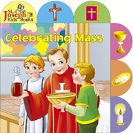 Celebrating Mass, St. Joseph's Kids Books