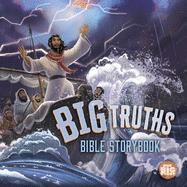 Big Truths Bible StoryBook