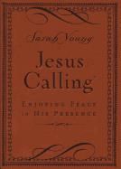 Jesus Calling, Small Brown Leathersoft cover, with Scripture References: Enjoying Peace in His Presence (365-Day Devotional)