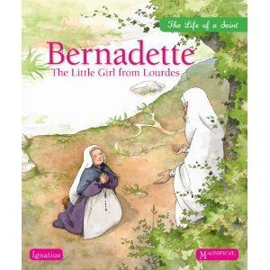 Bernadette, the Little Girl from Lourdes