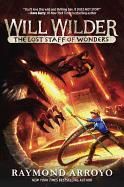 Will Wilder, The Lost Staff of Wonders, hc