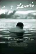 Problem of Pain, by C.S. Lewis