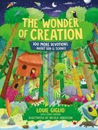 Wonder of Creation: 100 More Devotions about God and Science